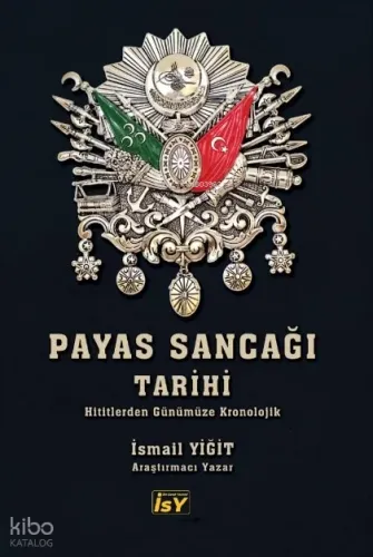 Payas Sancağı Tarihi ;Hatay Tarihi
