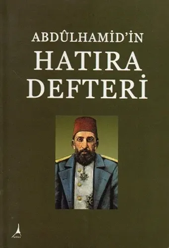 Abülhamid'in Hatıra Defteri
