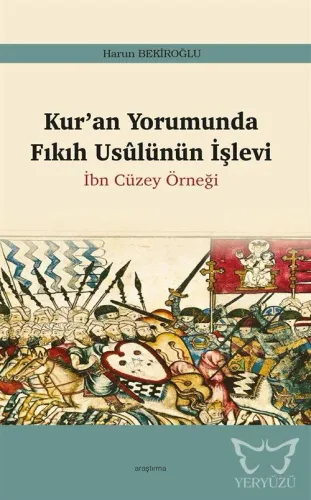 Kur'an Yorumunda Fıkıh Usûlünün İşlevi