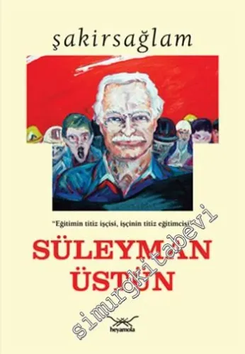 Süleyman Üstün -