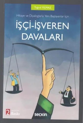 İşçi - İşveren Davaları Tuğrul Yılmaz
