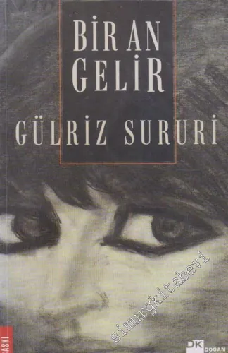 Bir An Gelir -        2003
