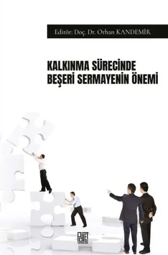 Kalkınma Sürecinde Beşeri Sermayenin Sönemi