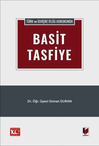 Türk ve İsviçre İflâs Hukukunda Basit Tasfiye