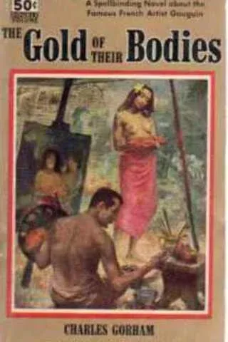 The Gold of Their Bodies