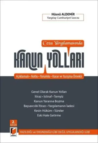 Ceza Yargılamasında Kanun Yolları