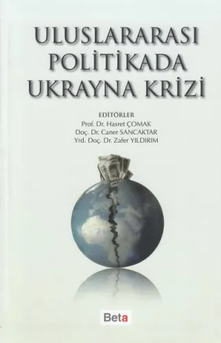 Uluslararası Politikada Ukrayna Krizi