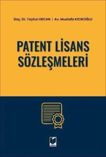 Patent Lisans Sözleşmeleri