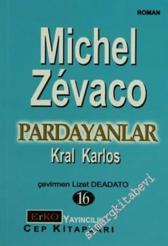 Pardayanlar 16: Kral Karlos -