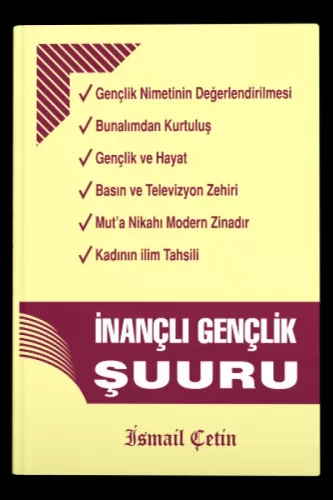 İNANÇLI GENÇLİK ŞUURU İsmail Çetin