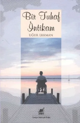 Bir Tuhaf İntikam