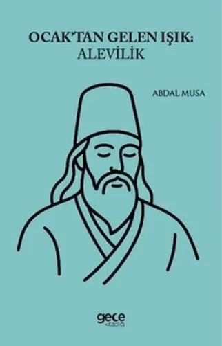 Ocaktan Gelen Işık: Alevilik