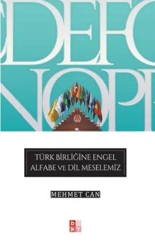 Türk Birliğine Engel Alfabe Ve Dil Meselemiz