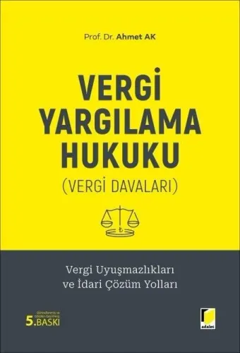 Vergi Yargılama Hukuku (Vergi Davaları)