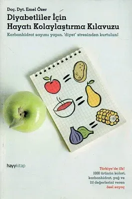 Diyabetliler İçin Hayatı Kolaylaştırma Kılavuzu