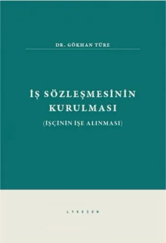 İş Sözleşmesinin Kurulması