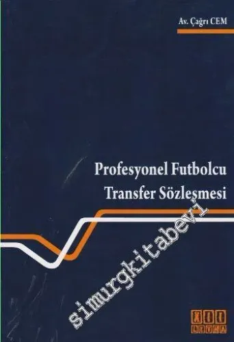 Profesyonel Futbolcu Transfer Sözleşmesi -