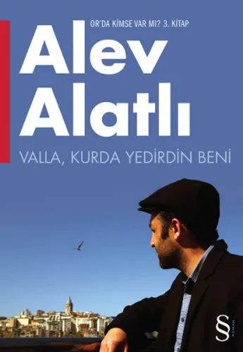 Valla, Kurda Yedirdin Beni!; Or'da Kimse Var mı? - Kitap 3