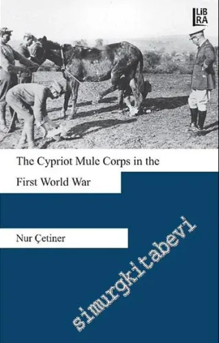 The Cypriot Mule Corps in the First World War  -