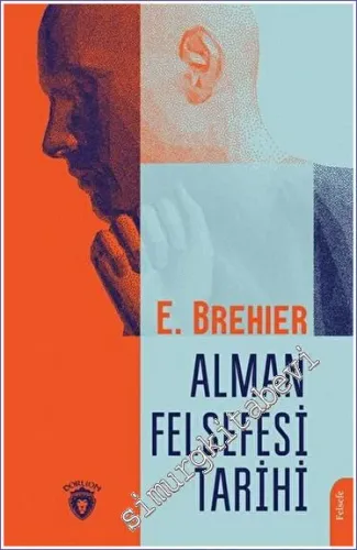 Alman Felsefesi Tarihi -         2022