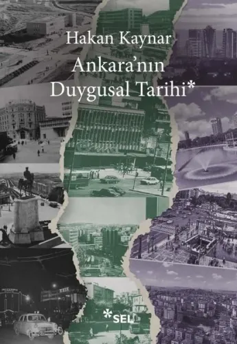 Ankara'nın Duygusal Tarihi