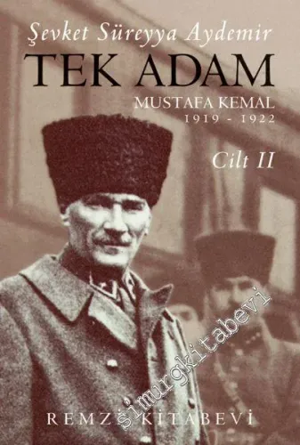 Tek Adam Cilt 2 : Mustafa Kemal 1919 - 1922 (Büyük Boy) -         2020