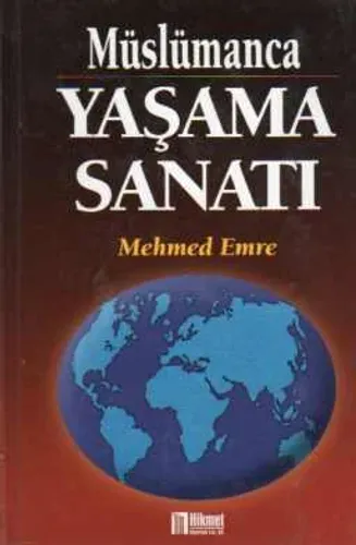 Müslümanca Yaşama Sanatı 3. Cilt