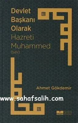 Devlet Başkanı Olarak Hazreti Muhammed (sav)