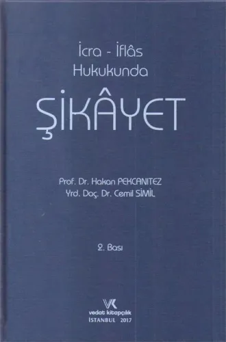 İcra - İflas Hukukunda Şikayet