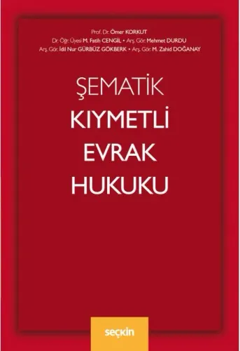 Şematik Kıymetli Evrak Hukuku