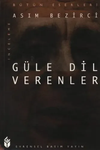 Güle Dil Verenler