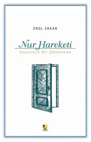 Nur Hareketi; Sosyolojik Bir Çözümleme