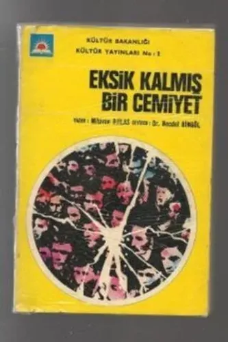 Eksik Kalmış Bir Cemiyet