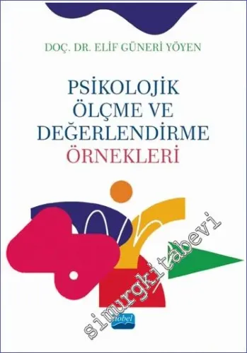 Psikolojik Ölçme ve Değerlendirme Örnekleri -         2023