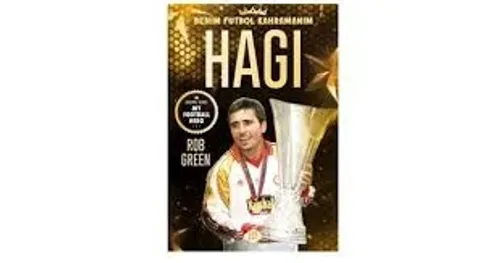 Kültür -Hagı – Benim Futbol Kahramanım