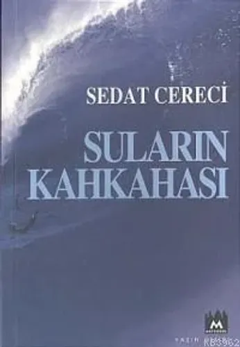Suların Kahkahası | Sedat Cereci | Metropol Yayınları
