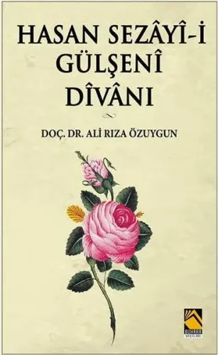 Hasan Sezay - i Gülşeni  Divanı