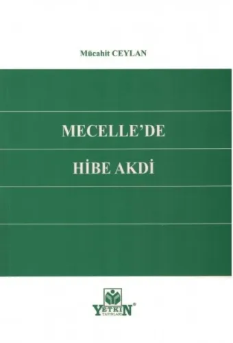 Mecelle'de Hibe Akdi