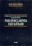 Para Borçlarında Faiz Kavramı