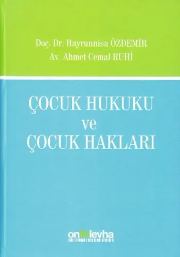 Çocuk Hukuku Ve Çocuk Hakları