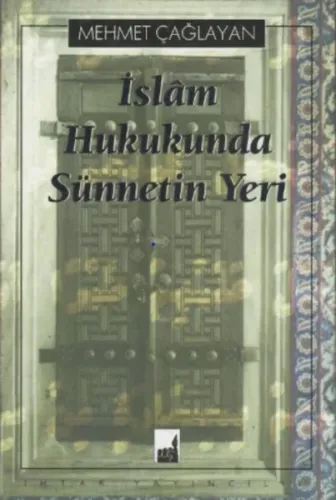 İslam Hukukunda Sünnetin Yeri
