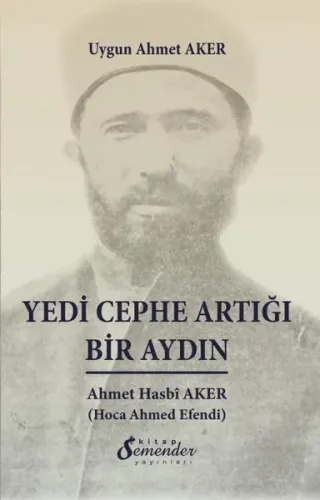 Yedi Cephe Artığı Bir Aydın