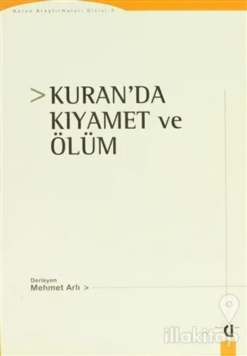 Kur'an'da Kıyamet ve Ölüm