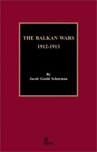 The Balkan Wars 1912 - 1913