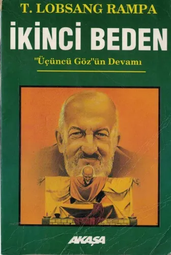 İkinci Beden T. Lobsang Rampa Akaşa Yayınları %50 indirimli