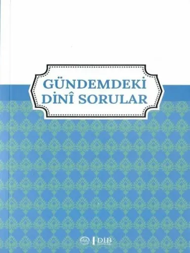 Gündemdeki Dini Sorular