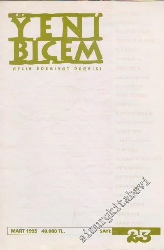 Bir Yeni Biçem Aylık Edebiyat Dergisi - Sayı: 23    2  Mart
