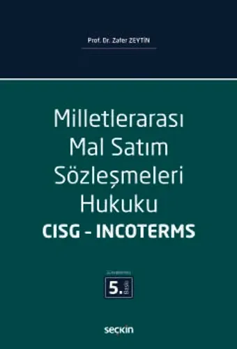 Milletlerarası Mal Satım Sözleşmeleri Hukuku