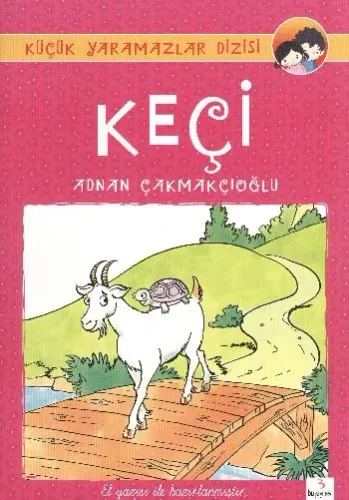 Küçük Yaramazlar Dizisi-08: Keçi Adnan Çakmakçıoğlu