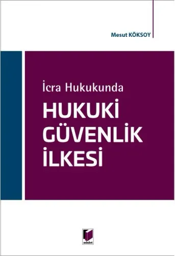 Hukuki Güvenlik İlkesi